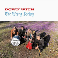 Wrong Society - Down With