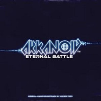 Xavier Thiry - Arkanoid Eternal Battle: Original Game Soundtrack