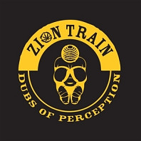 Zion Train - Dubs of Perception