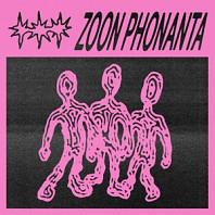 Zoon Phonanta - Zoon Phonanta