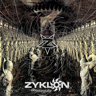 Zyklon - Disintegrate