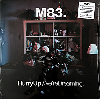 M83 - Hurry Up We're Dreaming