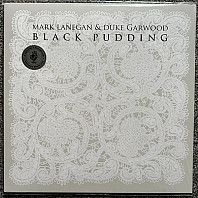 Mark Lanegan - Black Pudding