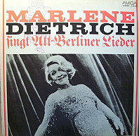 Marlene Dietrich Singt Alt-Berliner Lieder