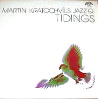 Martin Kratochvíl - Tidings