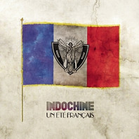 Indochine - Un Été Français