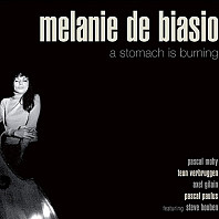 Melanie De Biasio - A Stomach is Burning