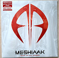 Meshiaak - Mask of All Misery