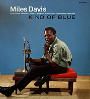 Miles Davis - Kind of Blue