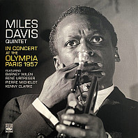 Miles Davis Quintet - In Concert At the Olympia, Paris 1957