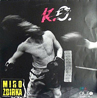 Miro Žbirka - K.O.