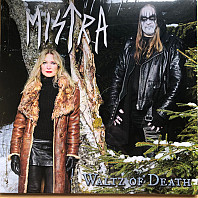 Mistra - Waltz of Death