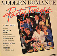 Modern Romance - Party Tonight