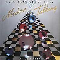 Modern Talking - Let's Talk About Love (The 2nd Album)