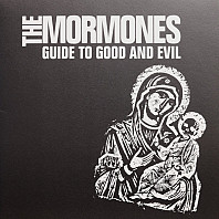 Mormones - Guide To Good and Evil