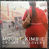 Mount Kimbie - Crooks & Lovers