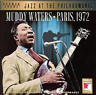 Muddy Waters - Paris 1972