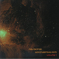 Nat Birchall - World Without Form Volume 1