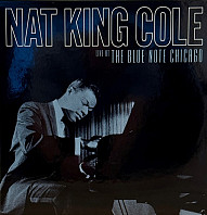 Nat King Cole - Live At the Blue Note Chicago