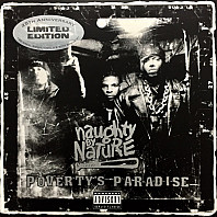 Naughty By Nature - Poverty's Paradise