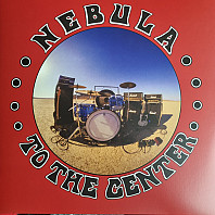 Nebula - To the Center