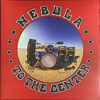 Nebula - To the Center