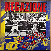 Negazione - Lo Spirito Continua