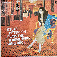 Oscar Peterson - Plays the Jerome Kern Song Book