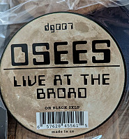 Osees - Live At the Broad