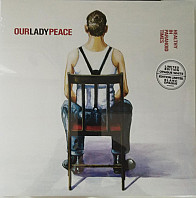 Our Lady Peace - Healthy In Paranoid Times