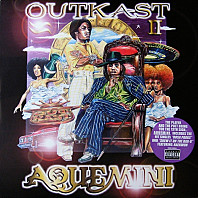 OutKast - Aquemini