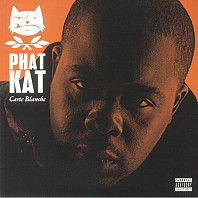 Phat Kat - Carte Blanche