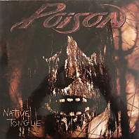 Poison - Native Tongue