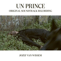 Jozef Van Wissem - Un Prince