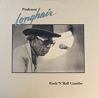 Professor Longhair - Rock 'N' Roll Gumbo