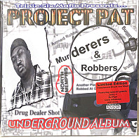 Project Pat - Murderers & Robbers