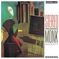 Thelonious Monk Quartet - Misterioso