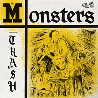 The Monsters (3) - You're Class, I'm Trash