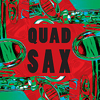 Quad Sax - Quad Sax