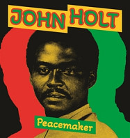 John Holt - Peacemaker