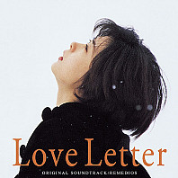 Remedios - Love Letter