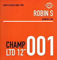 Robin S - Show Me Love