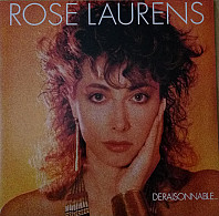 Rose Laurens - Deraisonnable