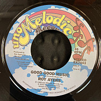 Roy Ayers - Good Good Music / Chicago