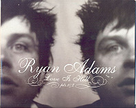 Ryan Adams - Love is Hell