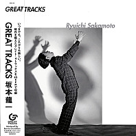 Ryuichi Sakamoto - Great Tracks