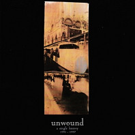 Unwound - A Single History 1991-1997