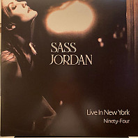 Sass Jordan - Live In New York Ninety-Four