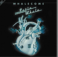 Satin Whale - Whalecome