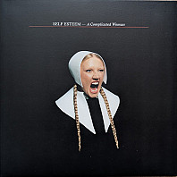 Self Esteem - A Complicated Woman